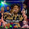 Count it Up(feat. Sauce Walka & Sauce Wood Winnin') (Explicit) - Bwillz&Sauce Walka&Sauce Wood Winnin'