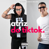 Atriz do Tik Tok(Brega Funk) (Explicit) - MC Derk&Danilo Bolado