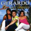 La Negra Caribena - Gerardo