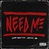 Need Me (Explicit) - Young Jayy&Official YDB