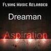 Aspiration, Pt. 2 (Digital Skyline Remix) - Dreaman