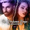 No Perdamos Tiempo (Ziul Produce Remix) - SATNIK&Anayr Celina