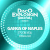 It's On You (Original Mix) - Gangs of Naples