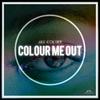 Colour Me Out - Jay Colyer