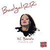 Bad Gal RiRi (Explicit) - KC Bandz