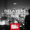 IMH (Original Mix) - Delayers