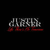 Like There's No Tomorrow - Justin Garner&Garry Ocean