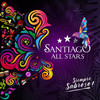 Me Gusta Todo De Ti - Santiago All Stars&Noche de brujas&Kanela
