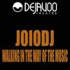 Walking In The Way Of The Music (Paradise Mix) - Joiodj
