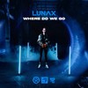 Where Do We Go - LUNAX