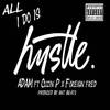 All I Do Is Hustle(feat. Cuzin P & Foreign Fred) (Explicit) - Cuzin P&Foreign Fred&Adam