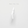 Fall For You (Original Mix) - Janethan&Rudi Simon