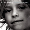 Indian Summer - Ozark Henry