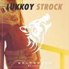 Strock - Lukkoy&TRcK