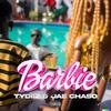 BARBIE (Explicit) - Jae Chaso