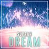 Dream (Original Mix) - Suprah