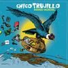 Pájaro Zinzotle - Chico Trujillo&Son Rompe Pera