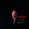 Demons (Le Malls Remix) - Lui Peng&Le Malls