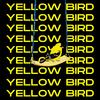 Yellow Bird - Furco