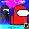 Slang That Iron (feat. Yung30) (Explicit) - Teekae&Yung30