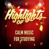 The Sky Is the Limit - Calm Music for Studying