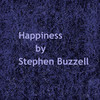 Happiness - Stephen Buzzell&Stephen R Buzzell
