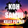 Koh Samui (Drifta D&B Remix) - Kelly Pepper&Drifta