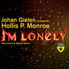 I'm Lonely - Johan Gielen&Hollis P. Monroe