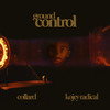 Ground Control (Explicit) - Collard&Kojey Radical