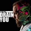 Drain You - Bob Green