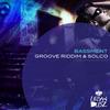 Bass - Groove Riddim&Solco