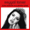 Elveda - Seyyal Taner&Ülkü Aker&Norayr Demirci