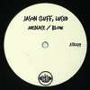 Blow - Jason Cluff&Luciid