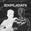 EXPLICATII (feat. FRVNCO) (Explicit) - ROWEO&FRVNCO