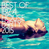 Ibiza Afterhour (Original Mix) - Ibiza House Party