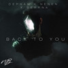 Back To You - Dephan&Nenen&Berrna