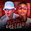 Rebola Gostoso - Mc DB&Mc Allezinho