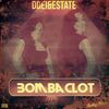 Bombaclot - DDei&Estate