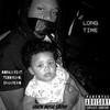 Long Time (feat. Terrylmg & Emjaylmg) (Explicit) - Ronku&Terrylmg&Emjaylmg