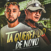 Ta Querendo de Novo (Explicit) - DJ JOTACE&MC Renatinho Falcão&MC Fefe Da ZL