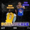 Paul Pierce (feat. Paco Montana) (Explicit) - Mbm baller&Paco Montana