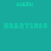 Heartless (Explicit) - Eshin