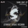 Dark Light (Original Mix) - Alik