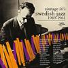 The Golden Touch (Remastered) - Benny Bailey&Åke Persson&Joe Harris