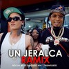 Un Jerarca (Ramix) - Rochy RD&Onguito Wa&Treintisiete