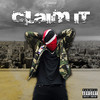 Claim it (Explicit) - Jay Nahge
