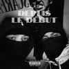 Depuis le début (Explicit) - E2L&DIM's