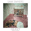 Heavy (Emrald & Siqu Remix) - Sam Smyers&Emrald&Siqu&Dylan Ander&Alex Nobile