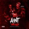 Ain't enough (Explicit) - King Kooley
