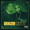 Gone Get It (Explicit) - M Dot Digga&Pimp C